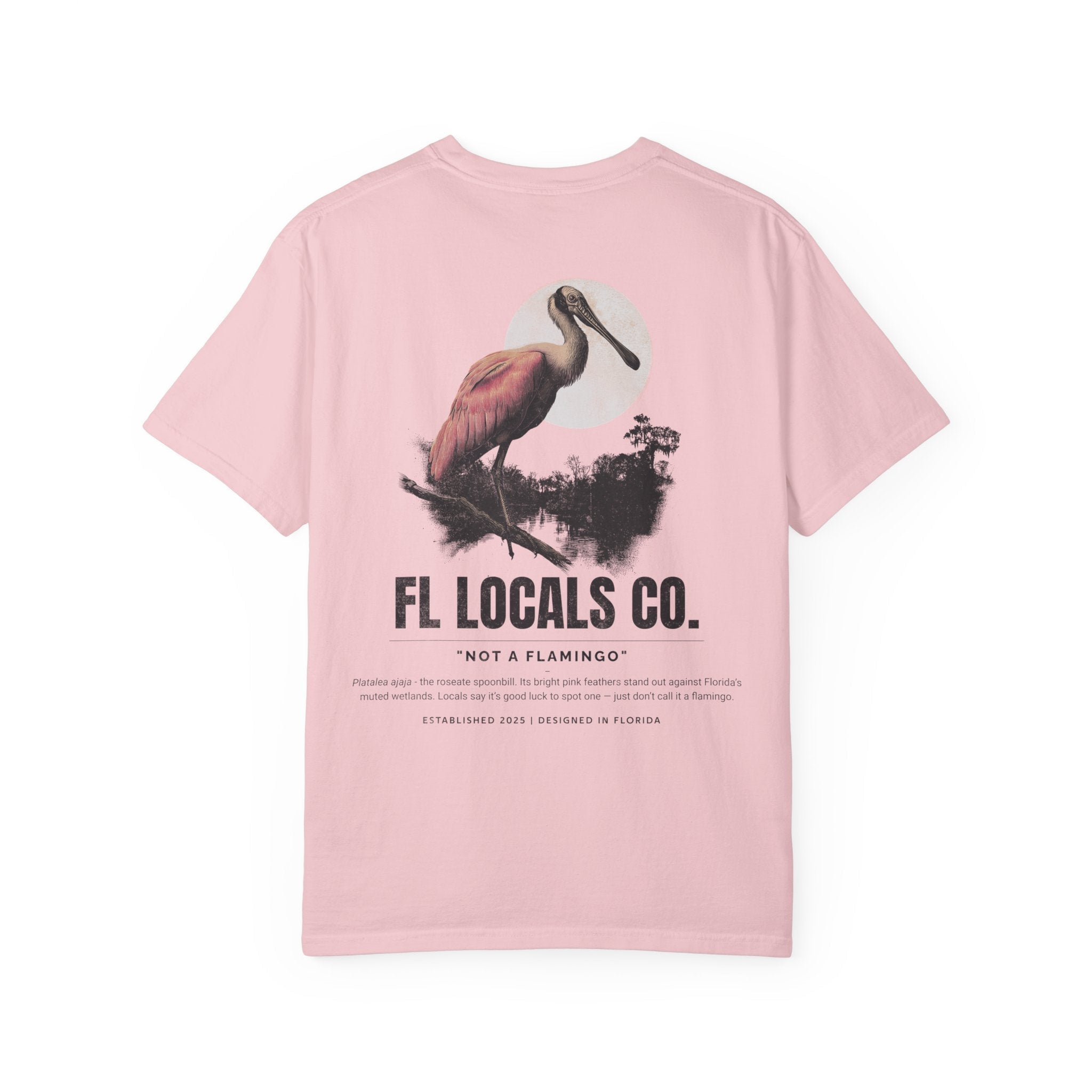 Roseate Spoonbill | "Not a Flamingo" | FL Locals Co. | Comfort Colors® Vintage Florida Wildlife Tee - Florida Locals Co.